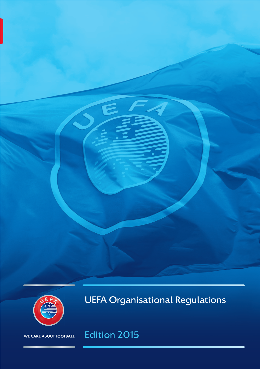 UEFA Organisational Regulations, Edition 2015