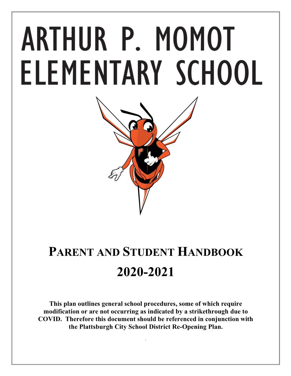 Parent and Student Handbook 2020-2021