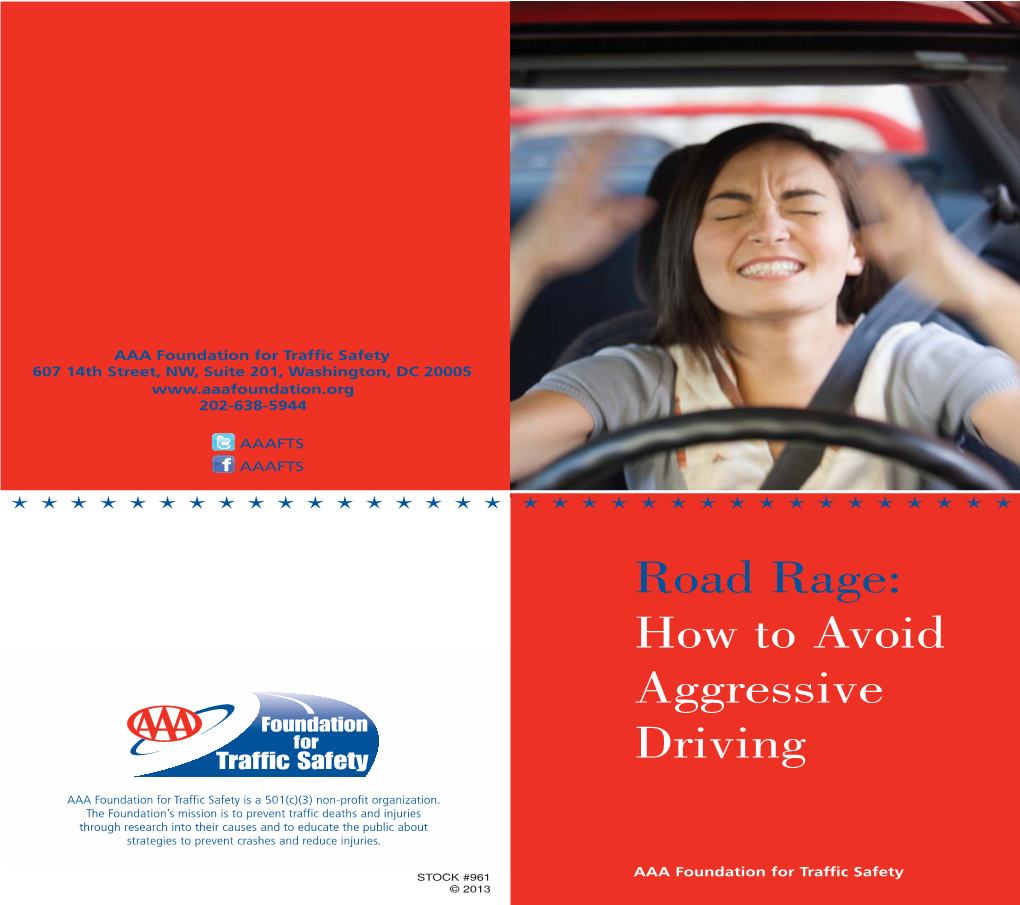 Road Rage: How to Avoid Aggressive Driving