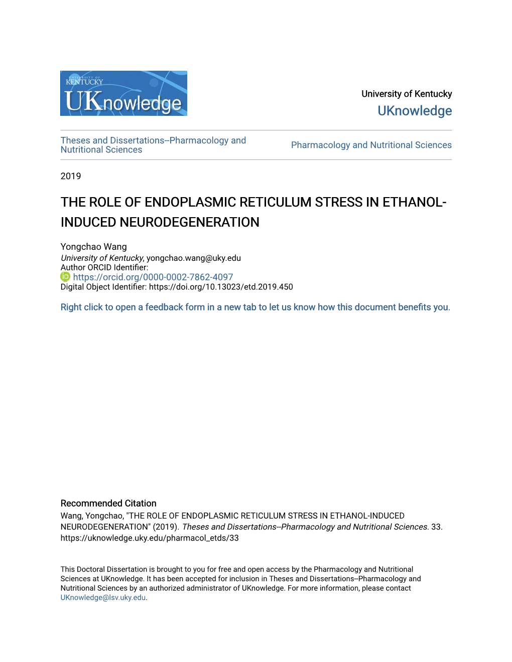 The Role of Endoplasmic Reticulum Stress in Ethanol-Induced Neurodegeneration" (2019)