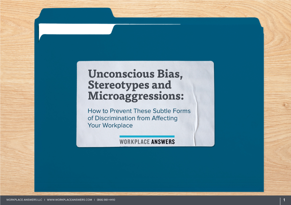 Unconscious Bias, Stereotypes and Microaggressions: How to Prevent These Subtle Forms of Discrimination from Affecting Your Workplace