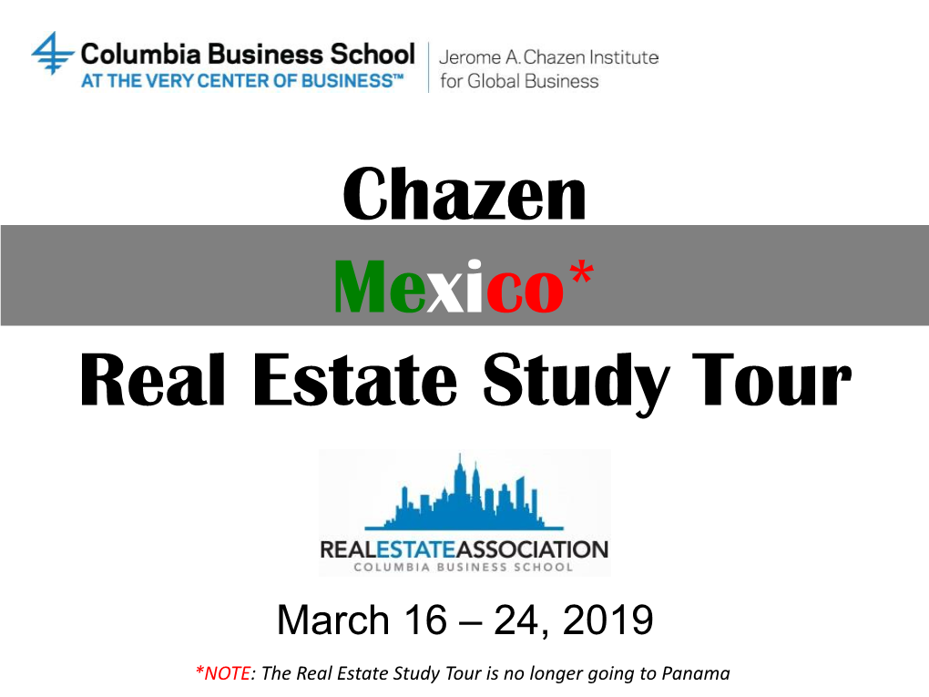 Chazen Mexico / Panama Real Estate Study Tour