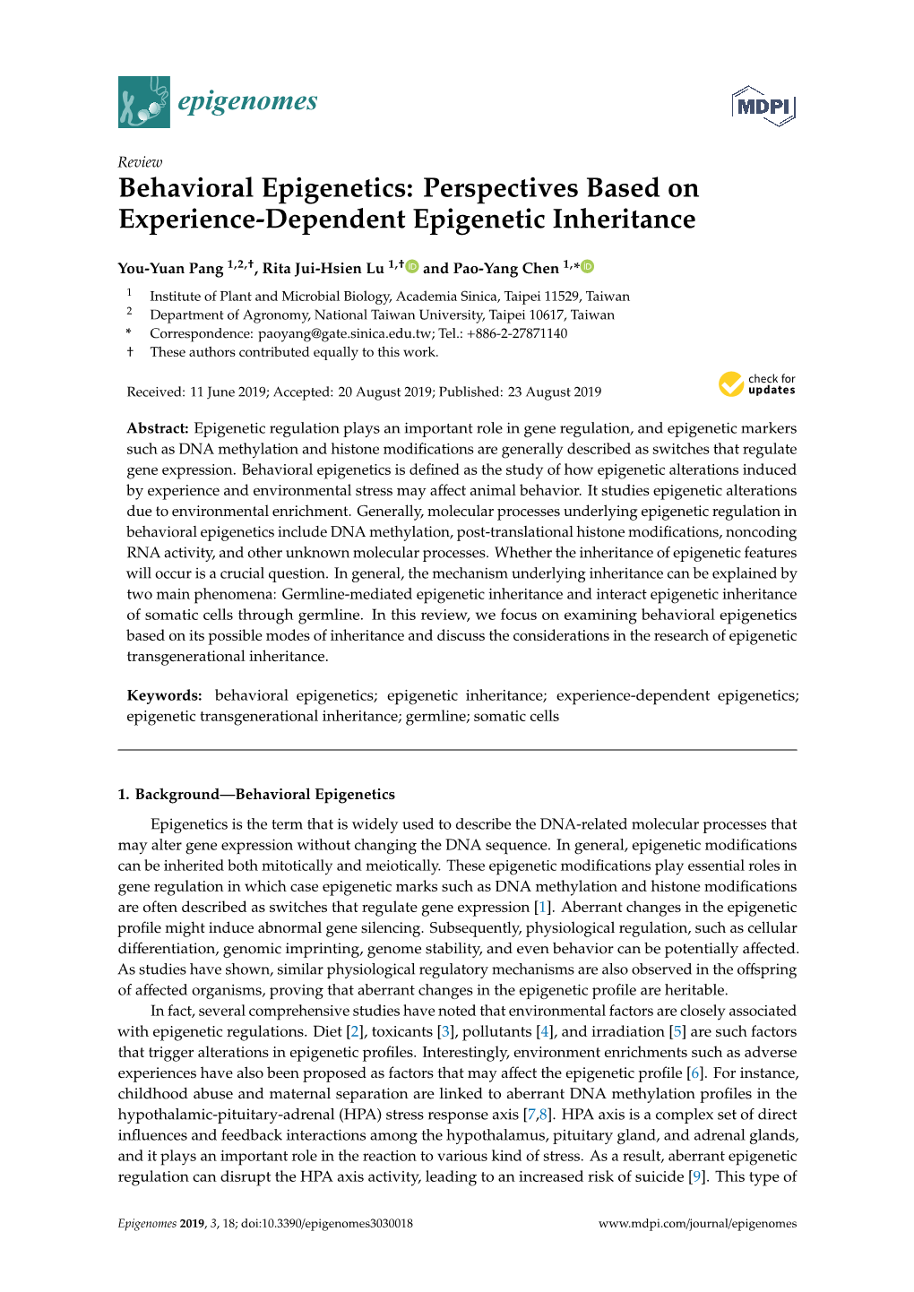 Behavioral Epigenetics: Perspectives Based on Experience-Dependent Epigenetic Inheritance