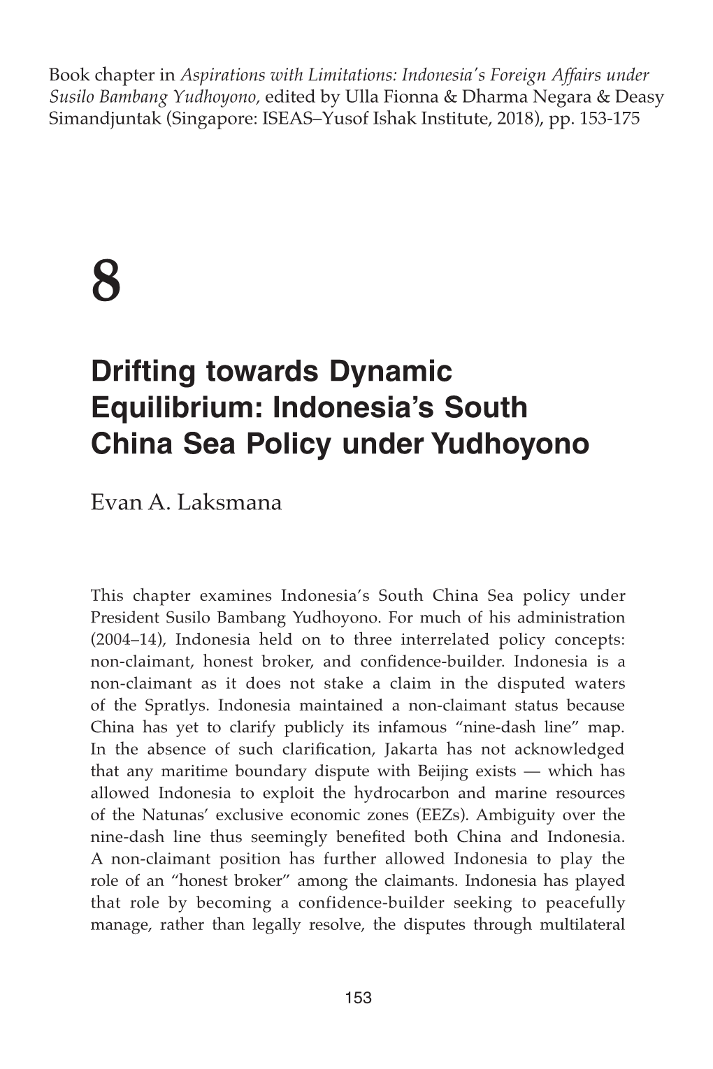 Drifting Towards Dynamic Equilibrium: Indonesia's South China Sea Policy