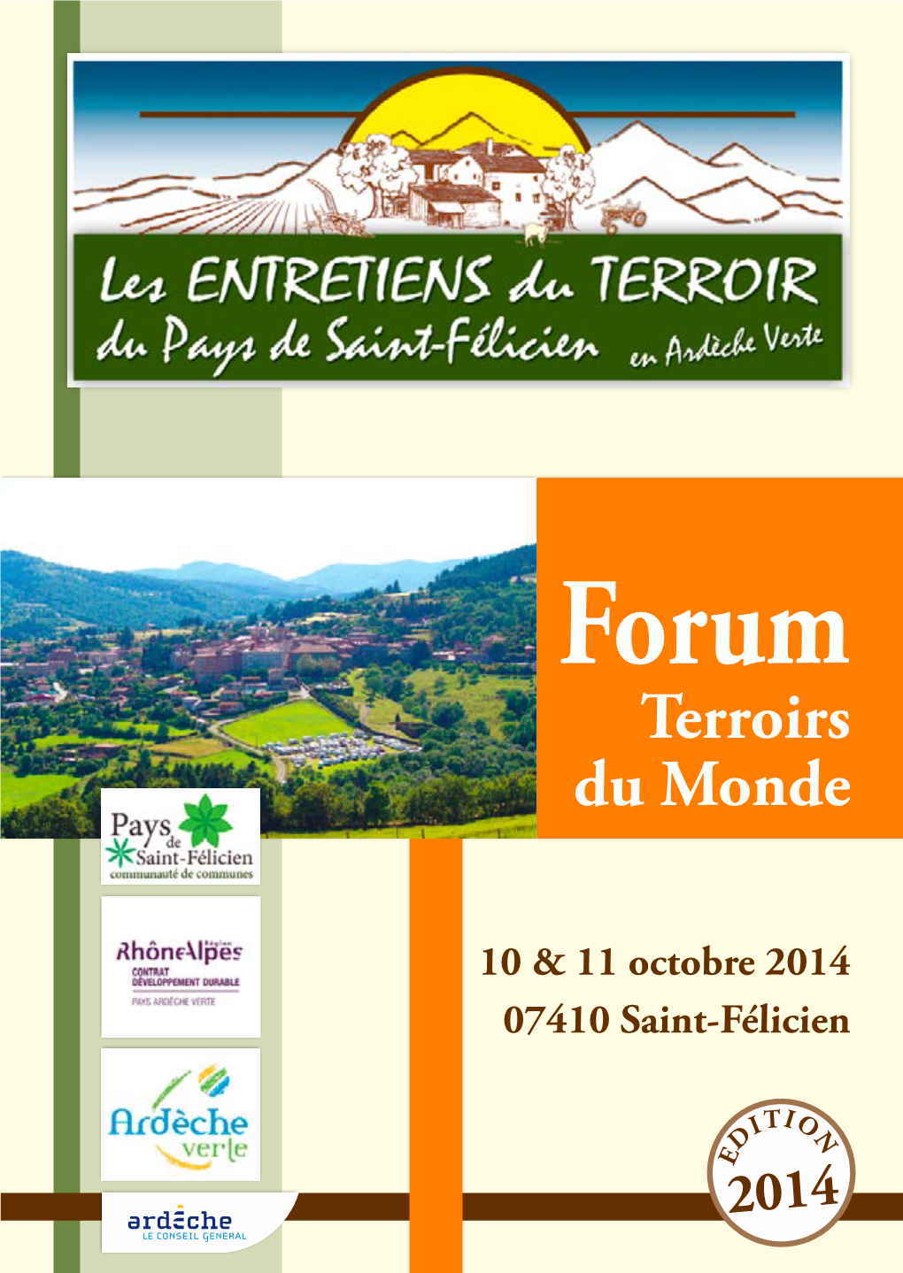 Terroirs Du Monde • Octobre 2014 Forum Terroirs Du Monde • Octobre 2014 Sommaire