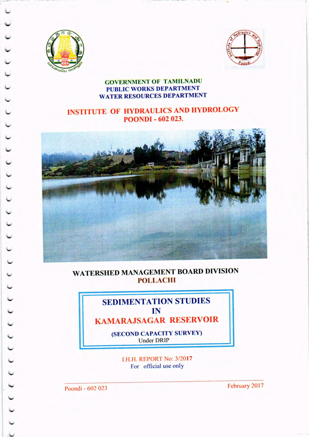 KAMARAJSAGAR RESERVOIR (SECOND CAPACITY SURVEY) Under DRIP