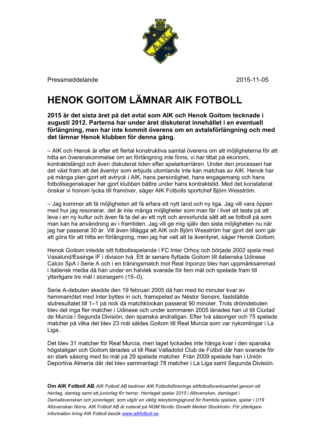 Henok Goitom Lämnar Aik Fotboll