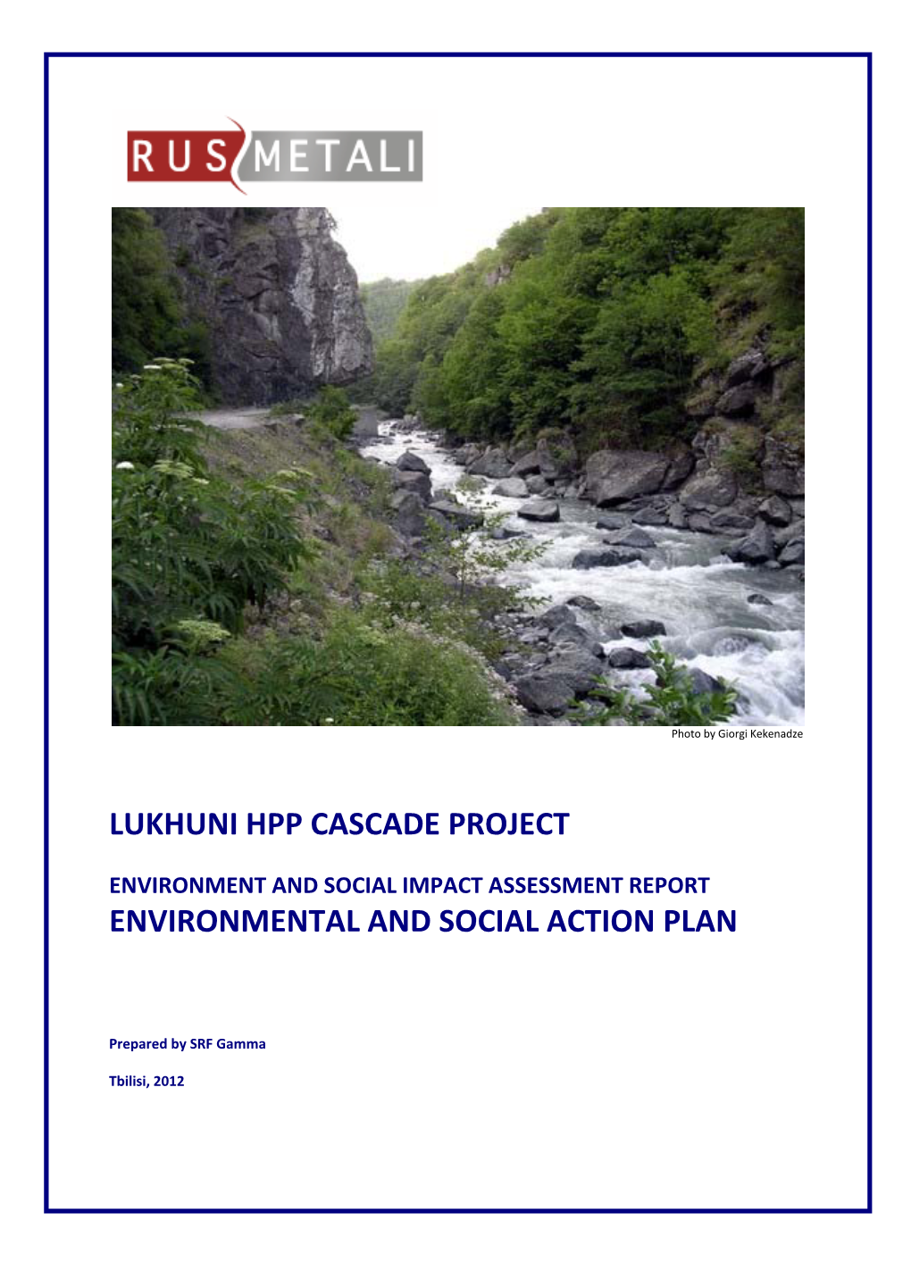 Lukhuni Hpp Cascade Project Environmental and Social