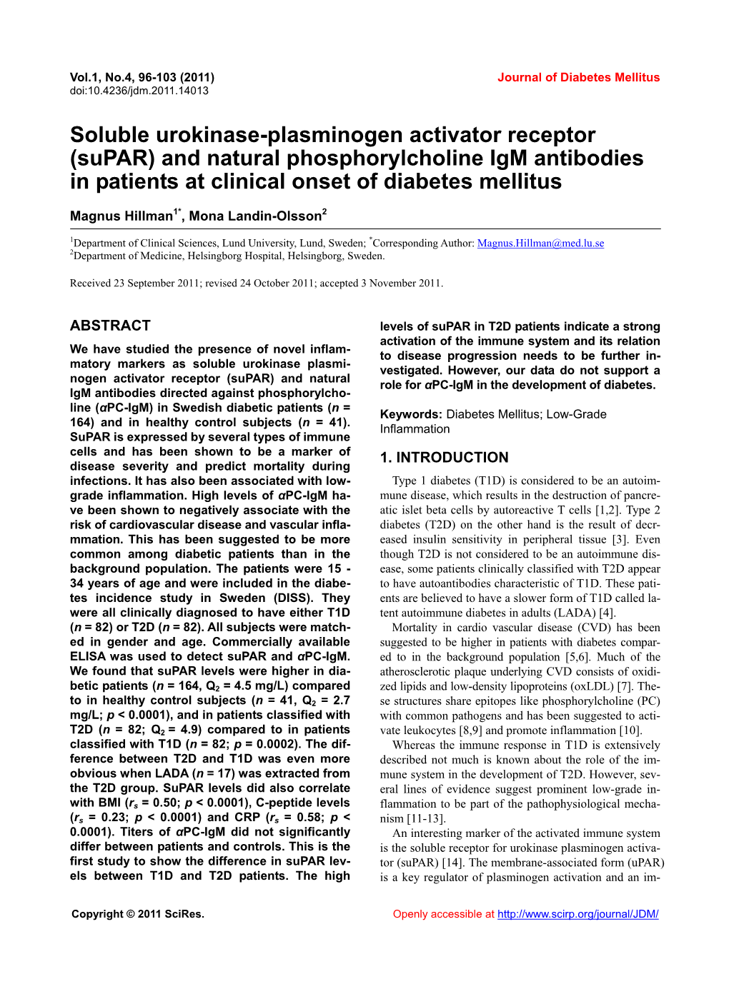 Soluble Urokinase-Plasminogen Activator Receptor (Supar) and Natural Phosphorylcholine Igm Antibodies in Patients at Clinical Onset of Diabetes Mellitus