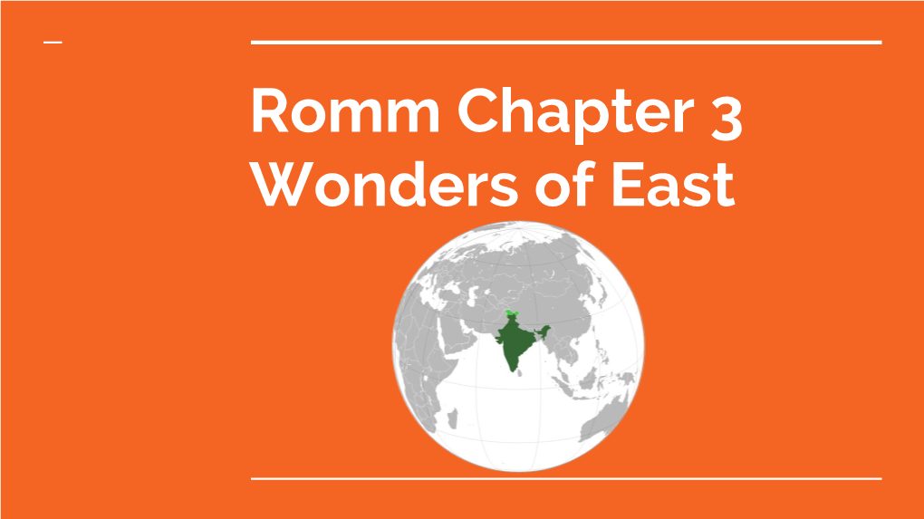 Romm Chapter 3 Wonders of East Questions