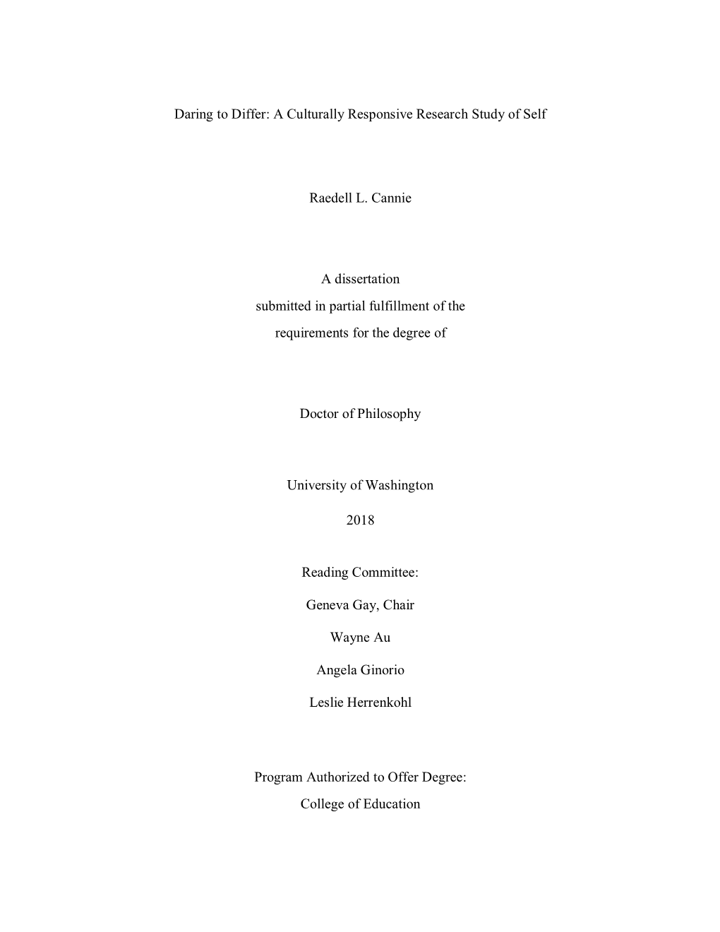 A Culturally Responsive Research Study of Self Raedell L. Cannie A