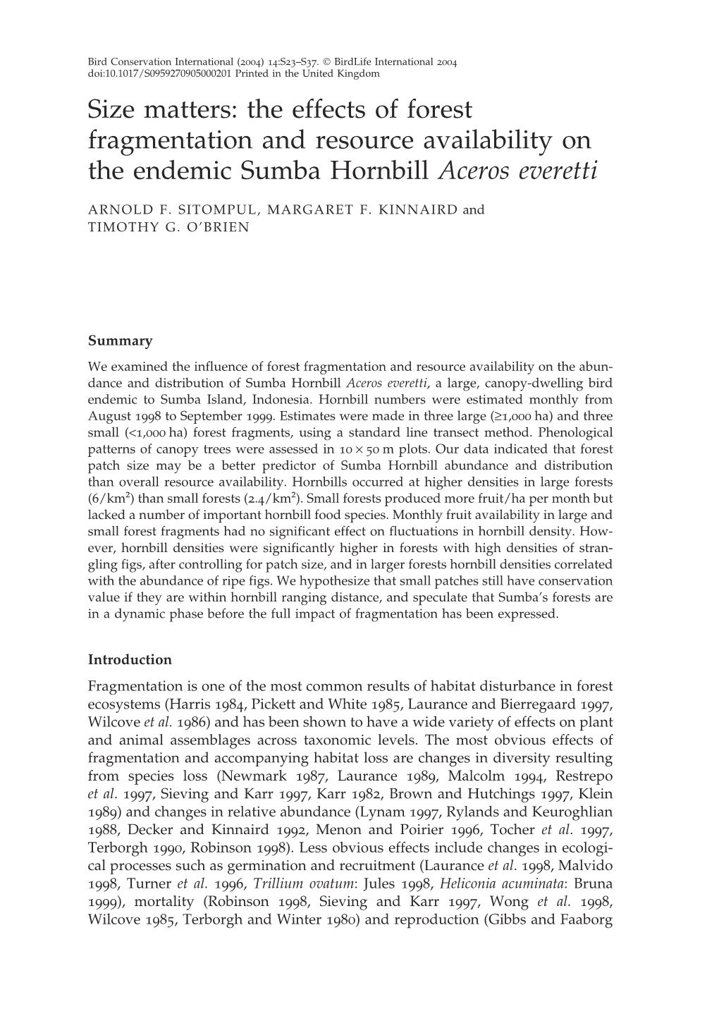 Size Matters: the Effects of Forest Fragmentation and Resource Availability on the Endemic Sumba Hornbill Aceros Everetti