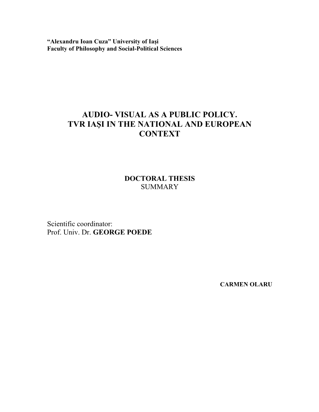 Visual As a Public Policy. Tvr Iaşi in the National and European Context