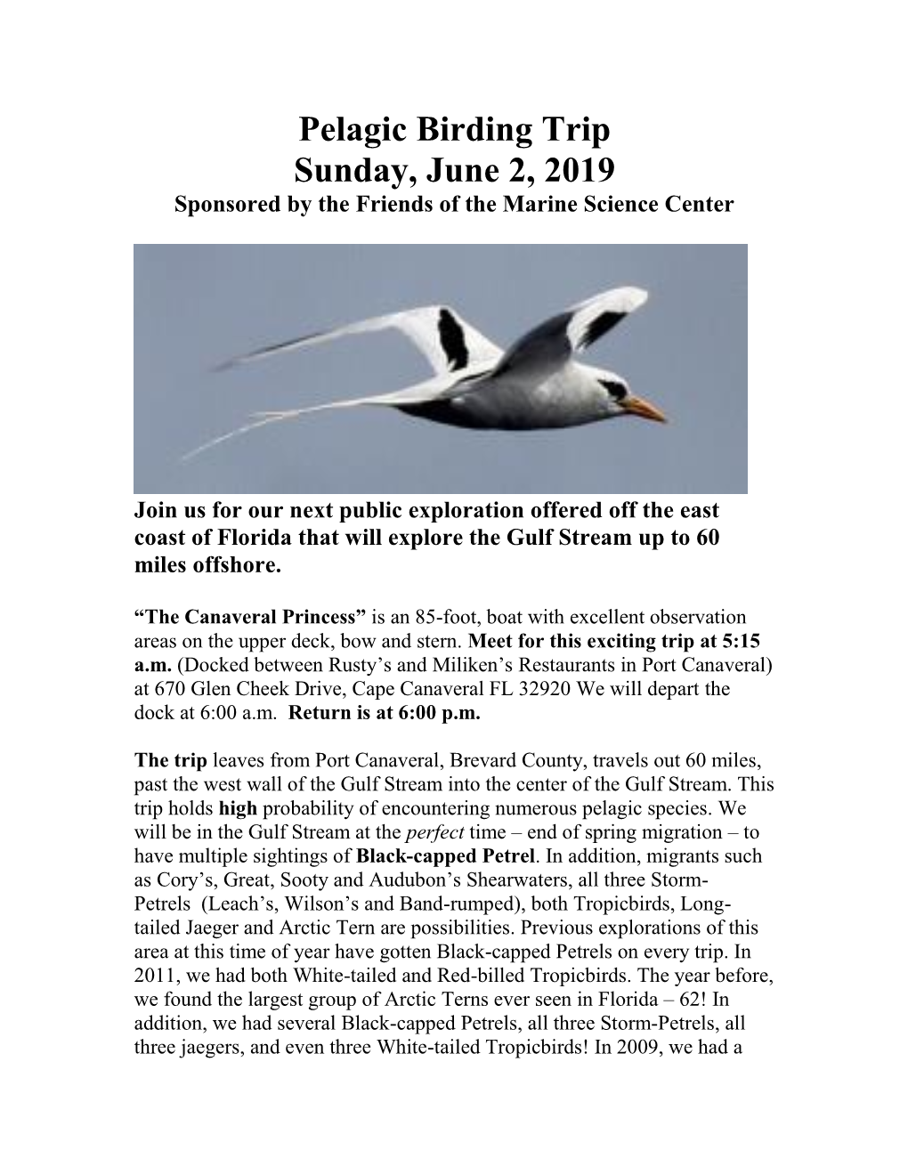 Pelagic Birding Trip Sunday, June 2, 2019 Sponsored by the Friends of the Marine Science Center