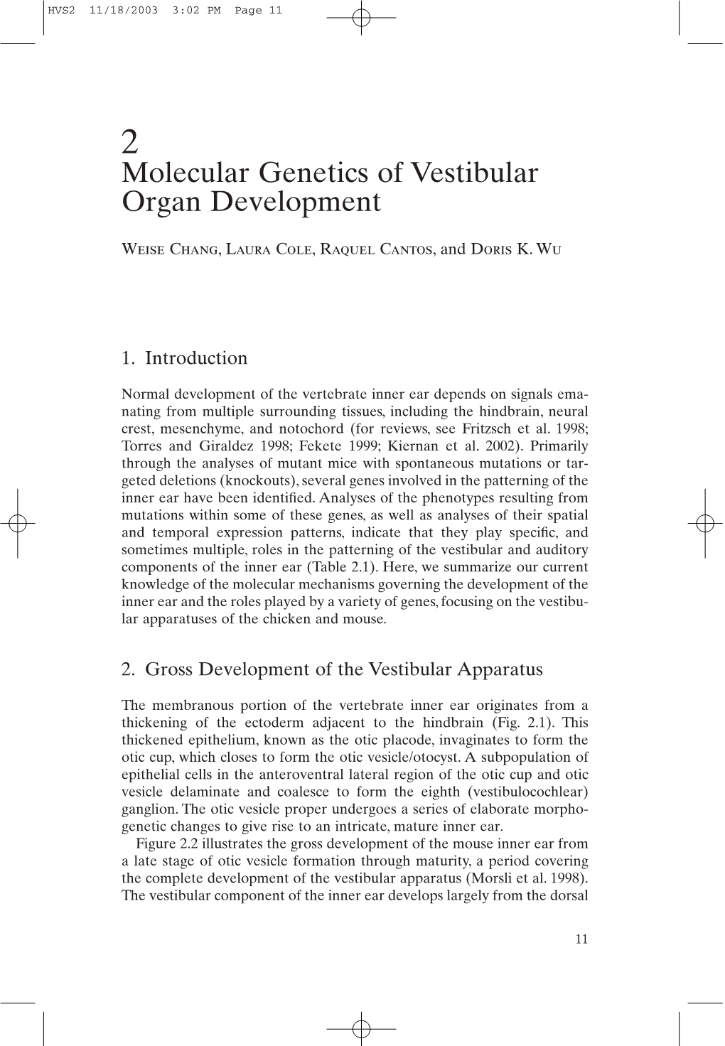 Molecular Genetics of Vestibular Organ Development