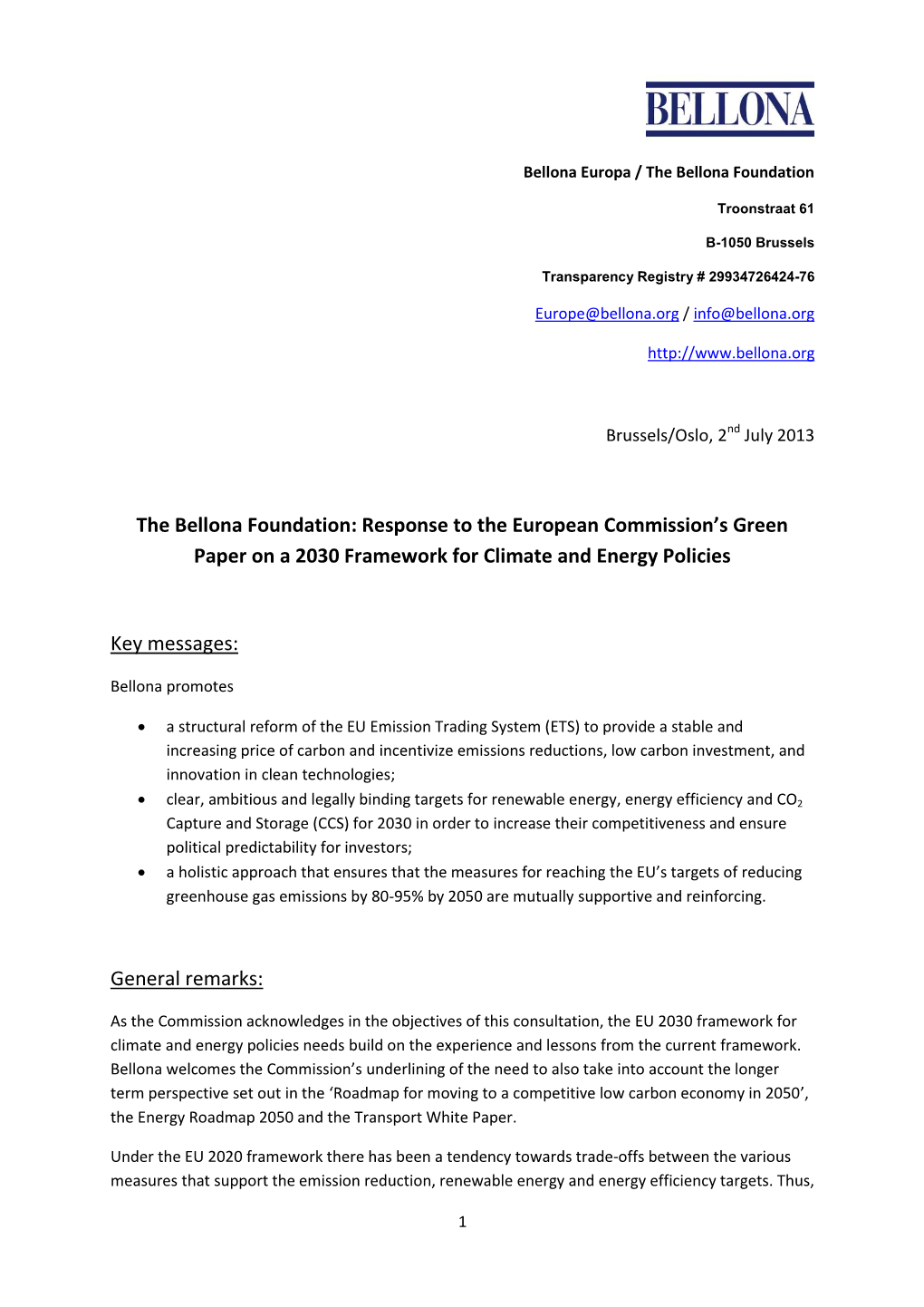 The Bellona Foundation: Response to the European Commission's Green