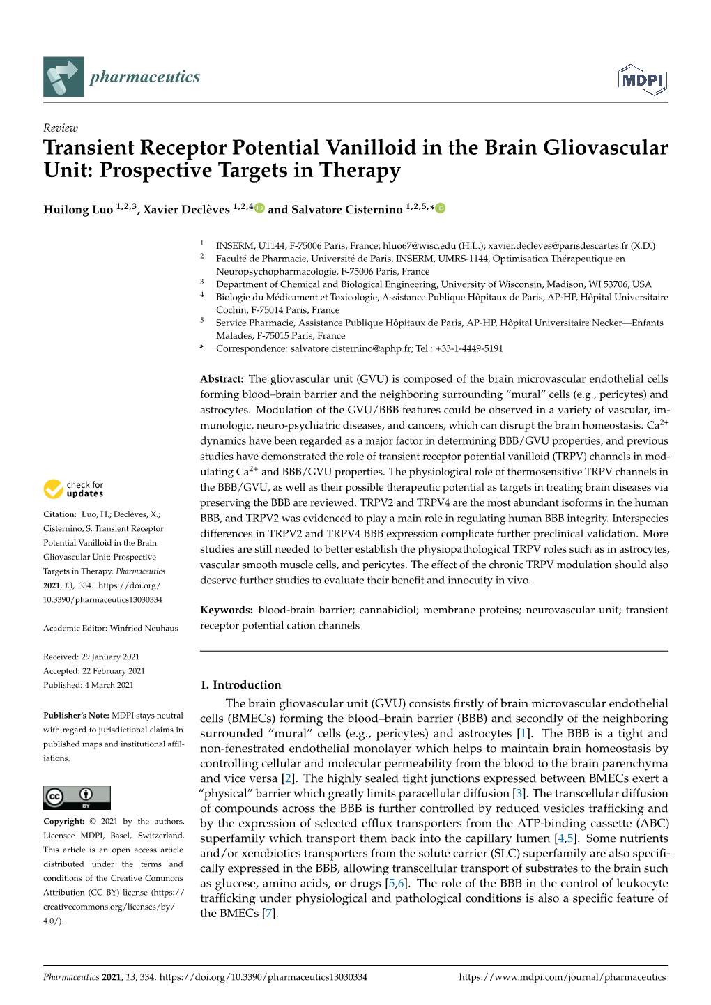 Transient Receptor Potential Vanilloid in the Brain Gliovascular Unit: Prospective Targets in Therapy