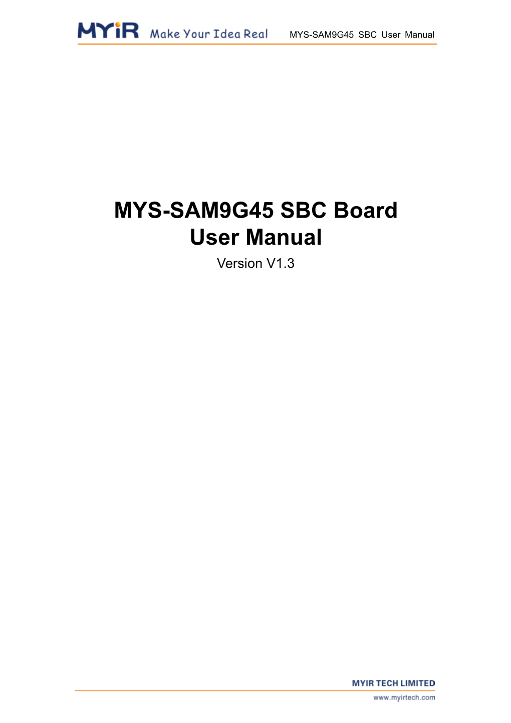 MYS-SAM9G45 SBC Board User Manual Version V1.3