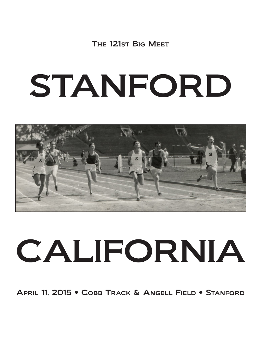 April 11, 2015 • Cobb Track & Angell Field • Stanford the 121St Big Meet