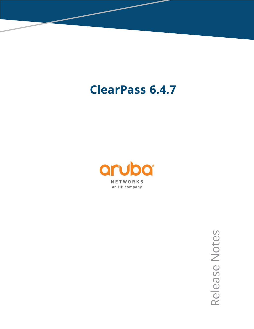 Clearpass 6.4.7 Release Notes