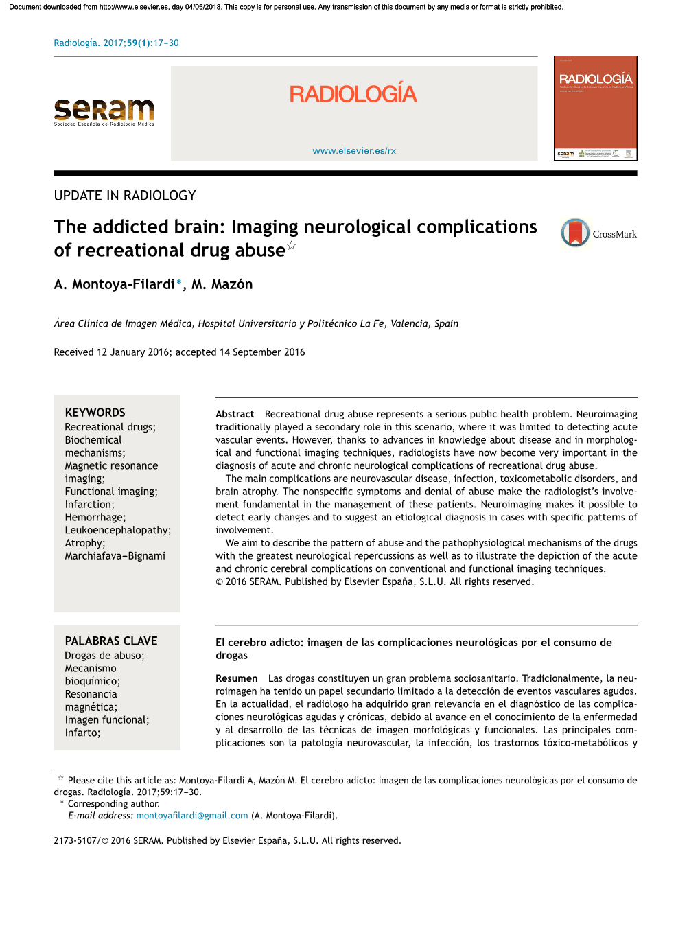 The Addicted Brain: Imaging Neurological Complications of Recreational Drug Abuse 19