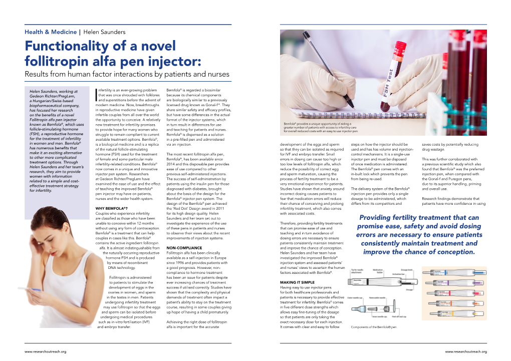 Functionality of a Novel Follitropin Alfa Pen Injector: Results from Human Factor Interactions by Patients and Nurses