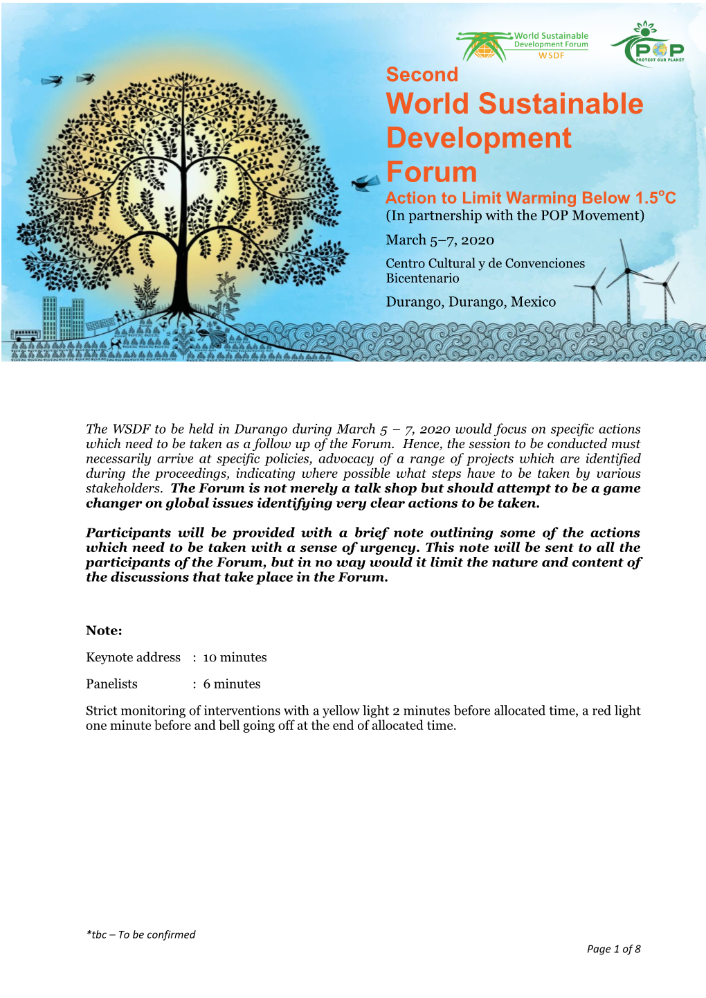 Second World Sustainable Development Forum Action to Limit Warming Below 1.5Oc (In Partnership with the POP Movement)