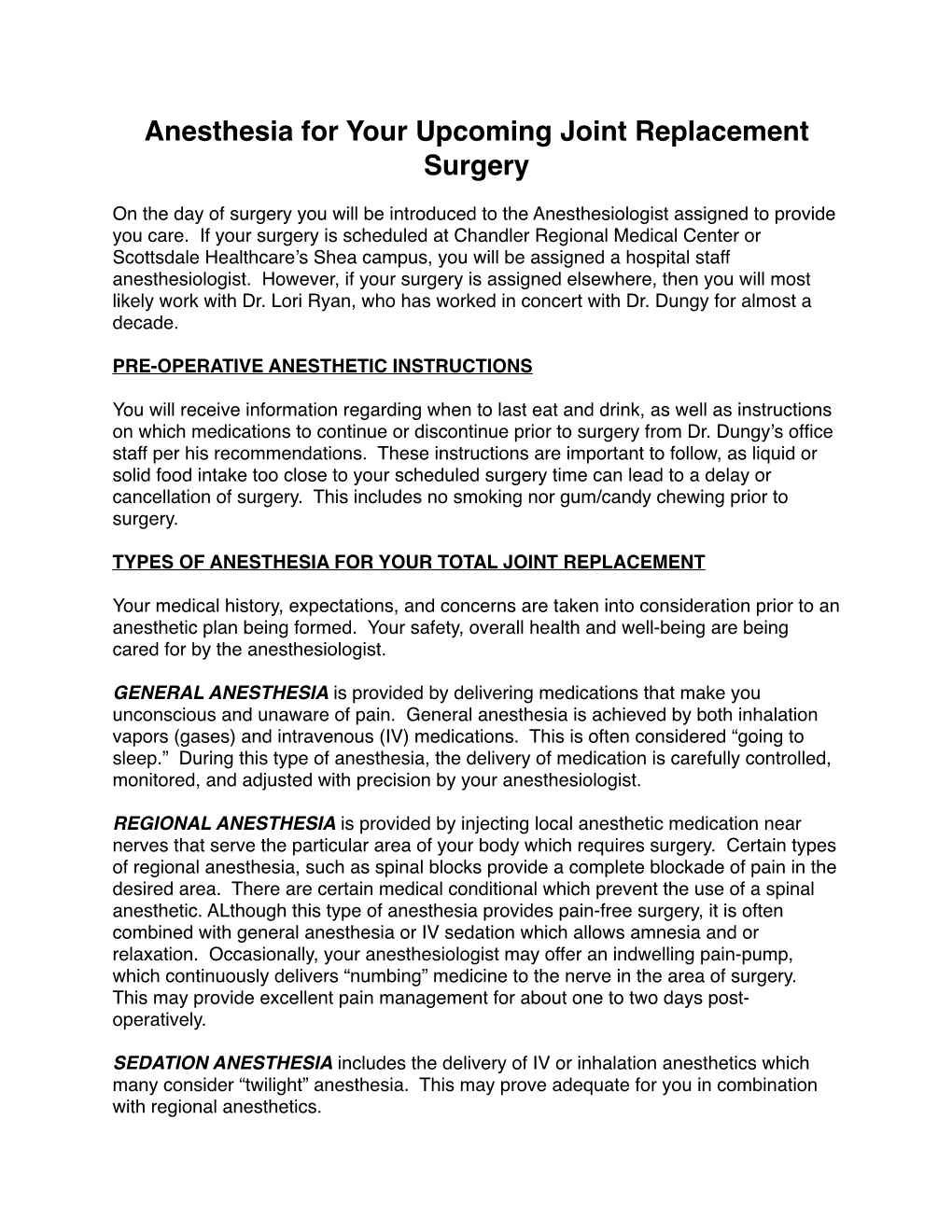 Anesthesia Pre – Operative Information for Joint Replacement