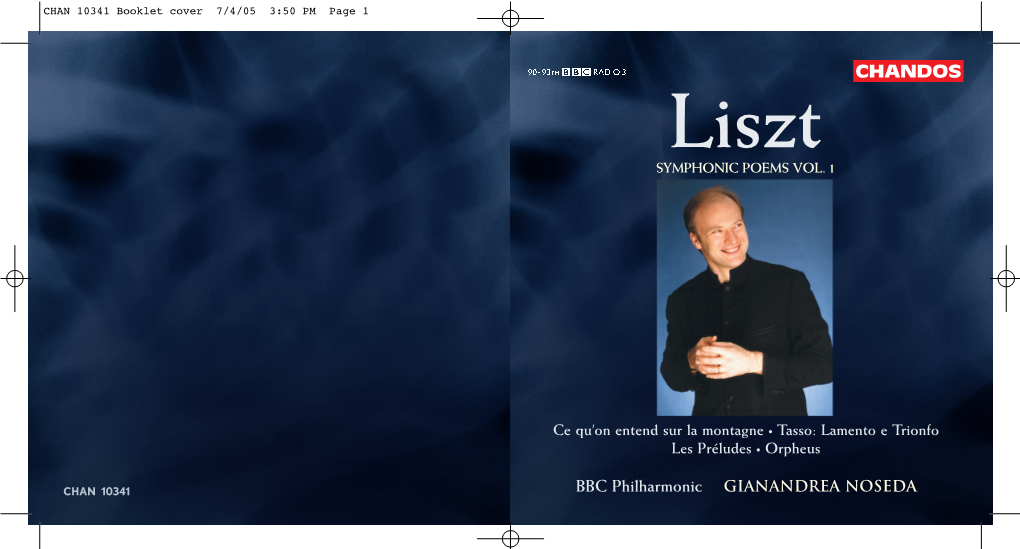Franz Liszt (1811–1886) Symphonic Poems, Volume 1