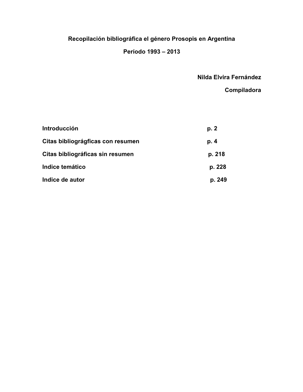 Recopilación Bibliográfica El Género Prosopis En Argentina Período 1993