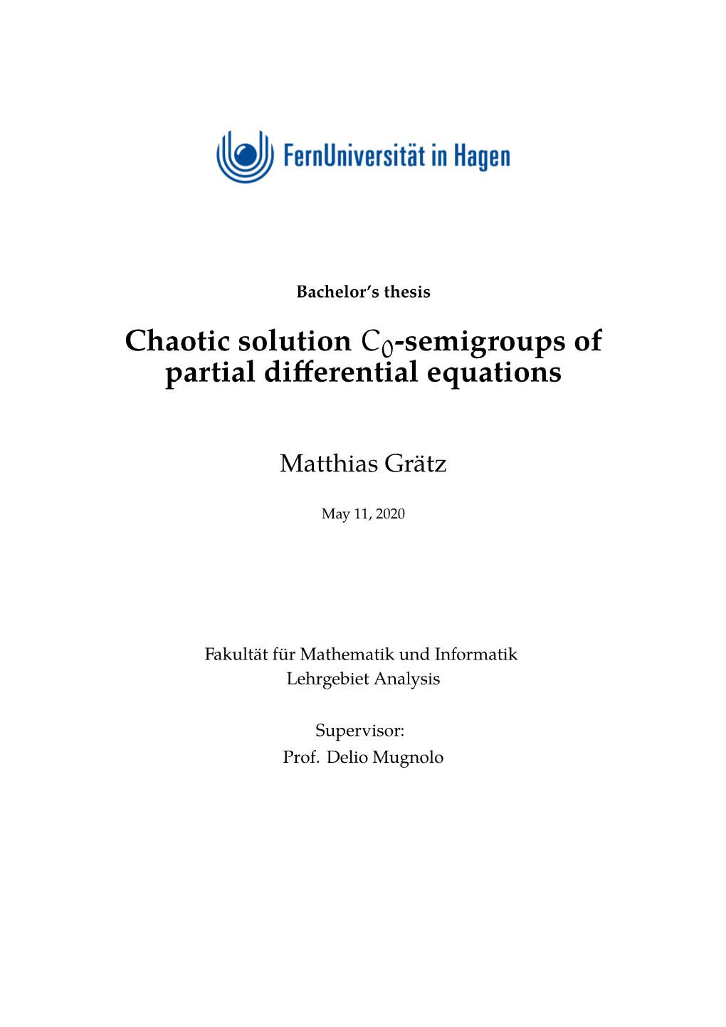 Chaotic Solution C0 -Semigroups of Partial Differential Equations