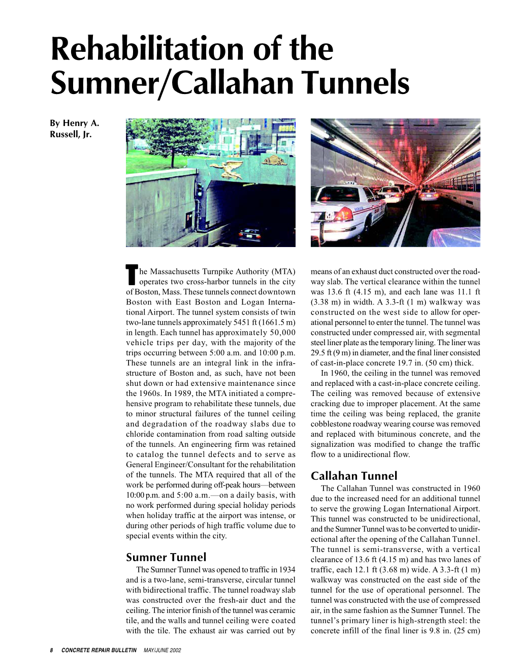 Rehabilitation of the Sumner/Callahan Tunnels