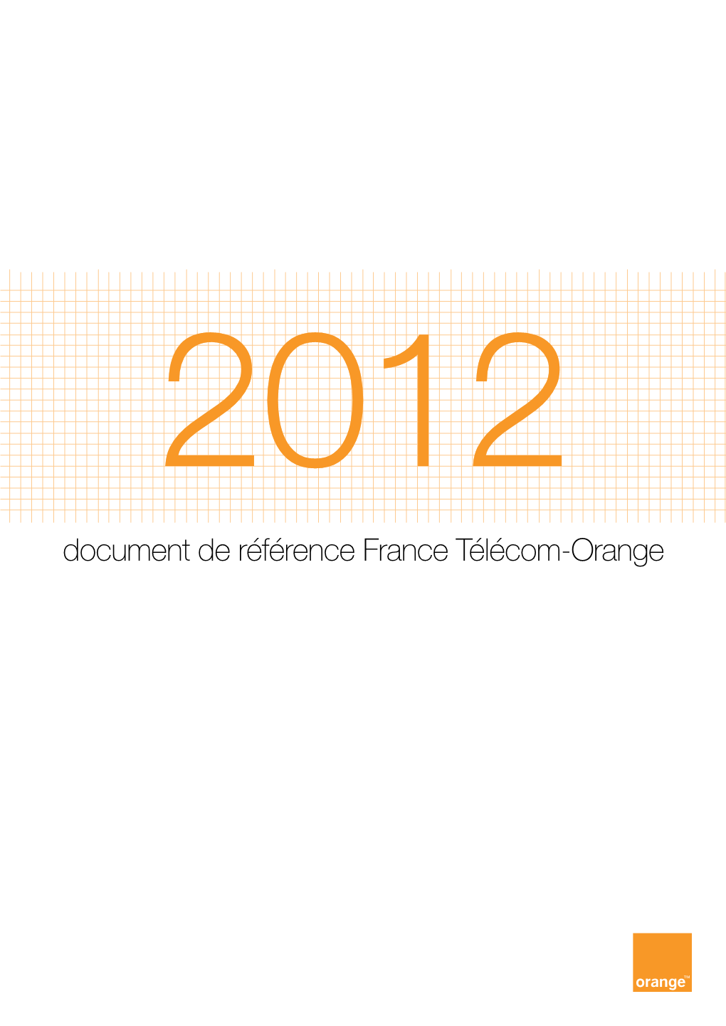 Document De Référence France Télécom-Orange