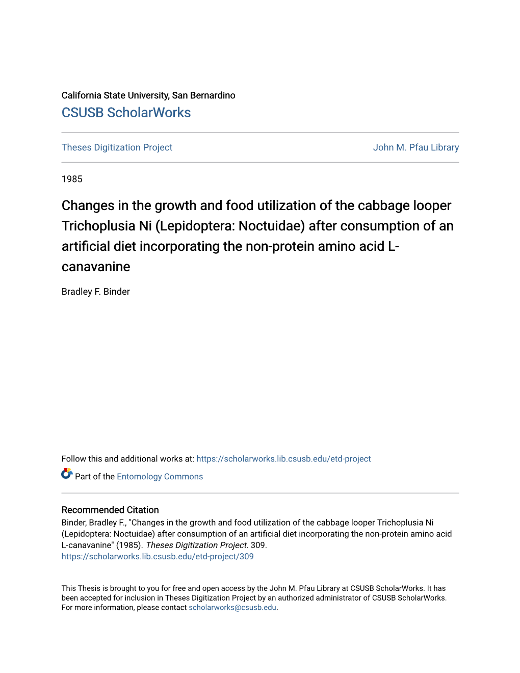 Changes in the Growth and Food Utilization of the Cabbage Looper