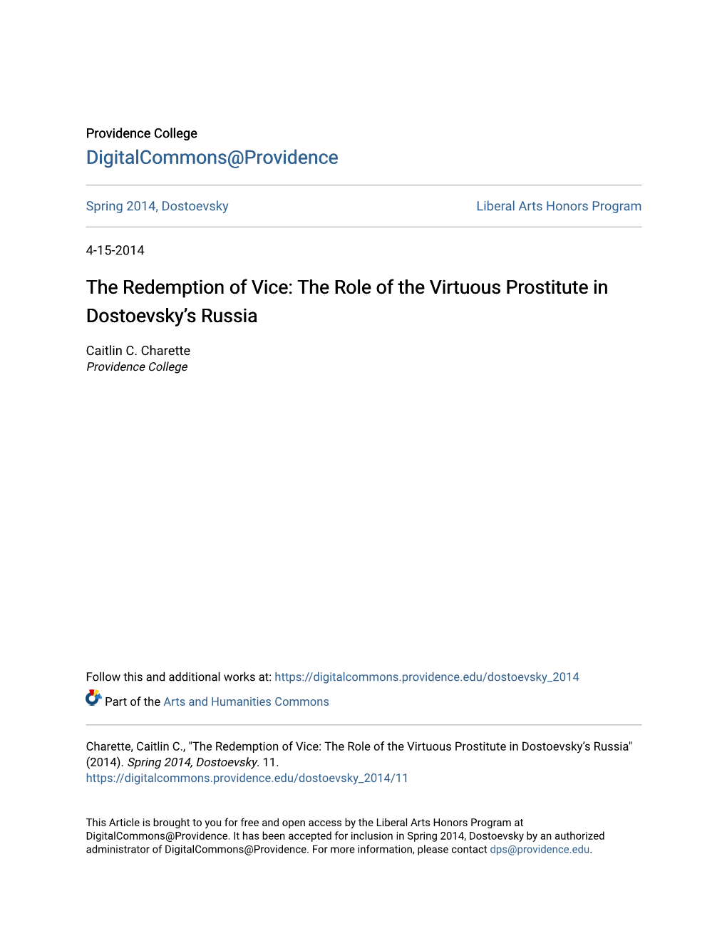 The Redemption of Vice: the Role of the Virtuous Prostitute in Dostoevsky’S Russia