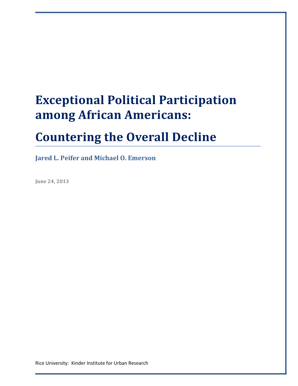 Exceptional Political Participation Among African Americans