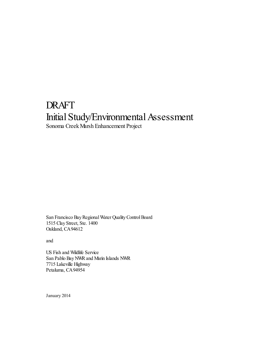 DRAFT Initial Study/Environmental Assessment Sonoma Creek Marsh Enhancement Project