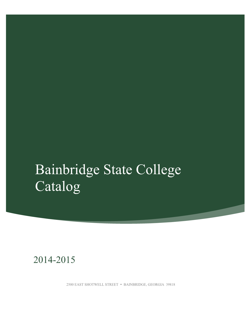Bainbridge State College Catalog