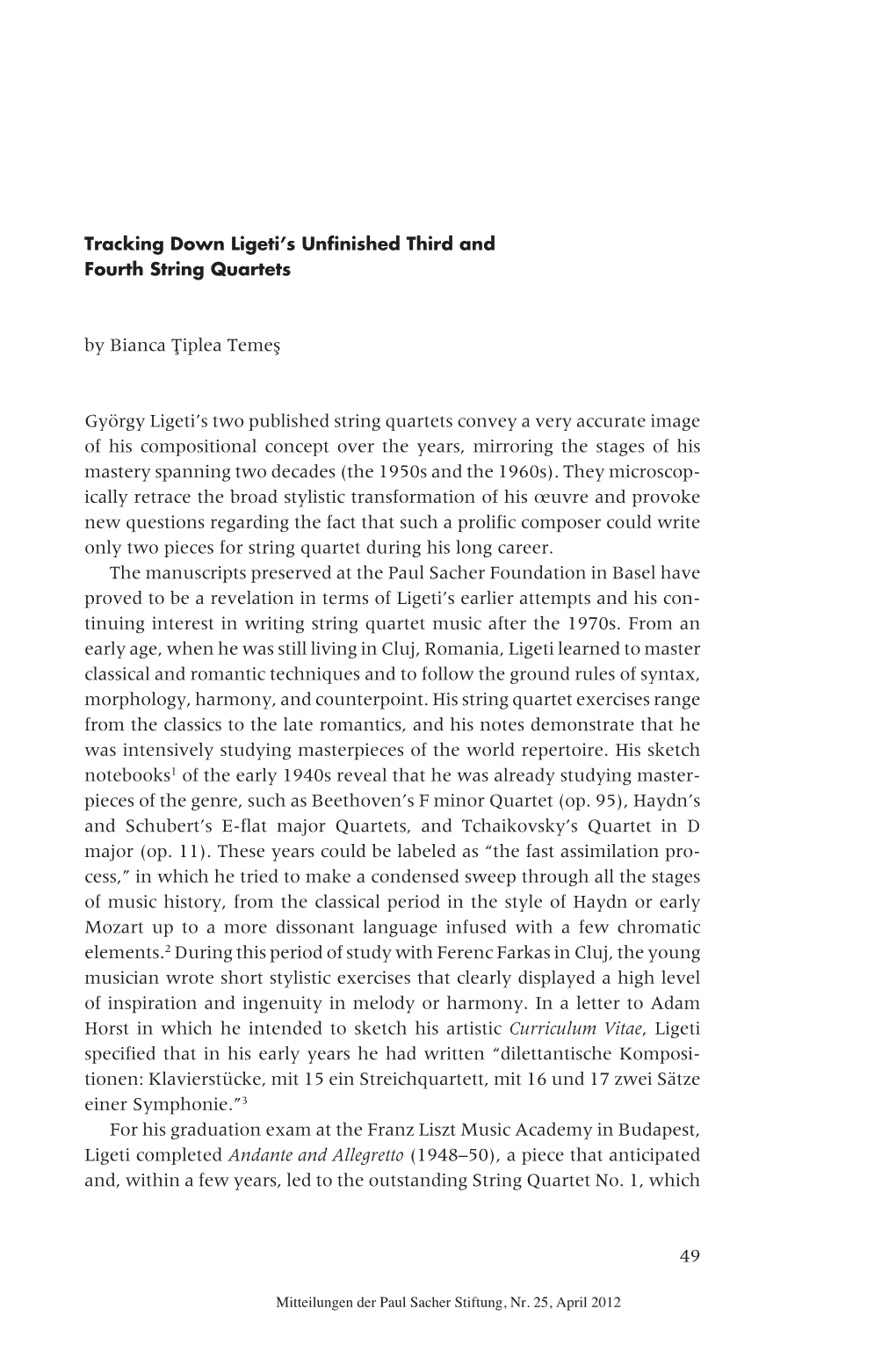 49 by Bianca T ¸ Iplea Temes György Ligeti's Two Published String