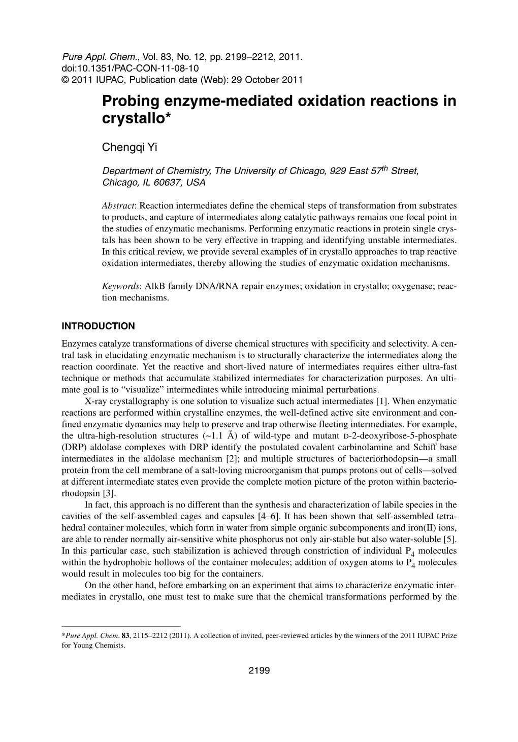 Probing Enzyme-Mediated Oxidation Reactions in Crystallo*