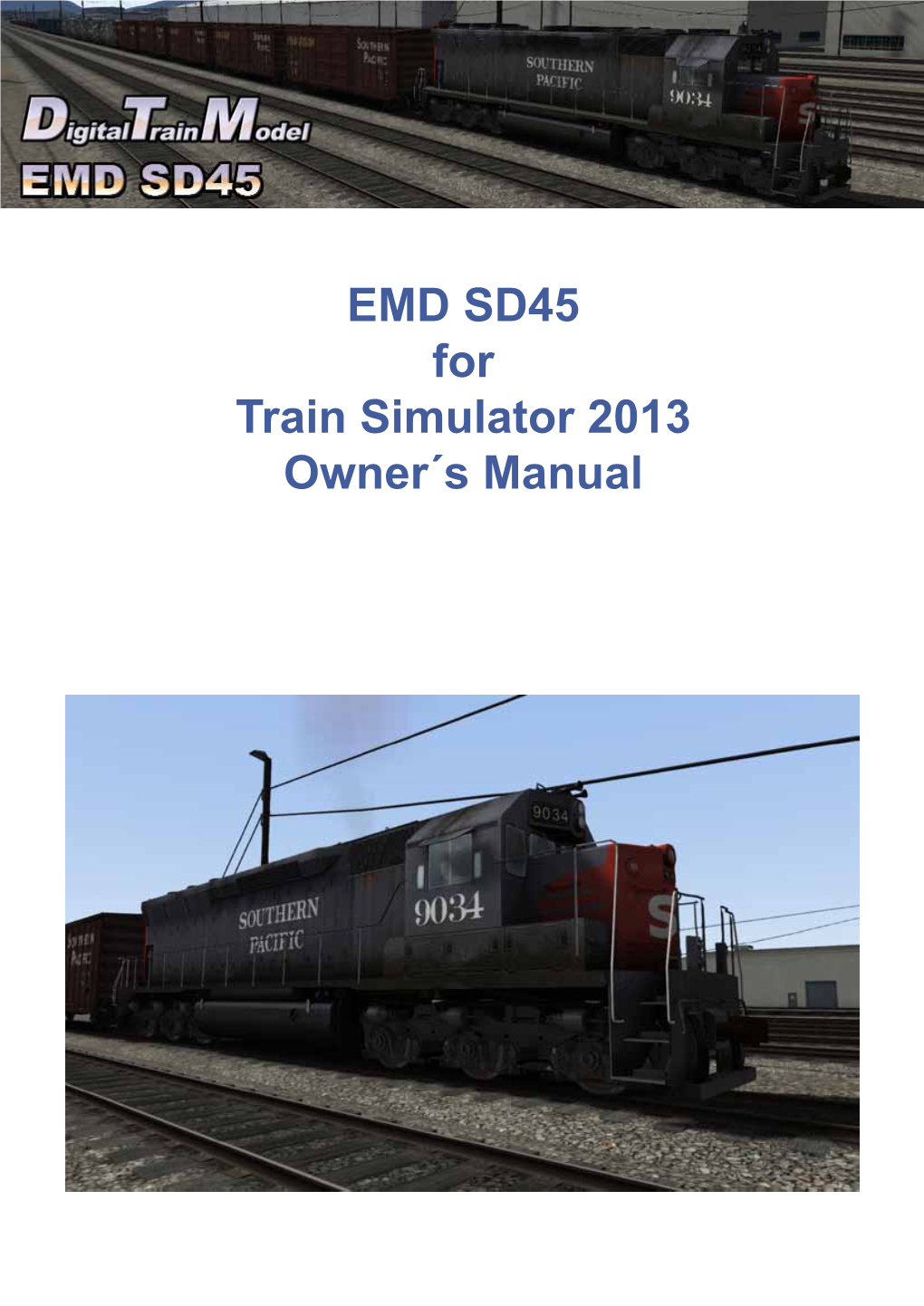 EMD SD45 for Train Simulator 2013 Owner´S Manual