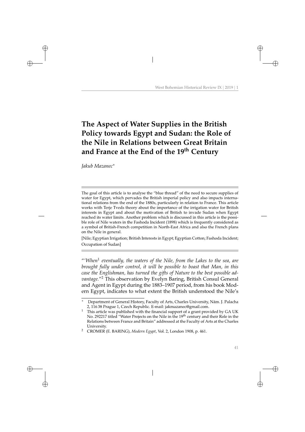 The Aspect of Water Supplies in the British Policy Towards Egypt and Sudan: the Role of the Nile in Relations Between Great Brit