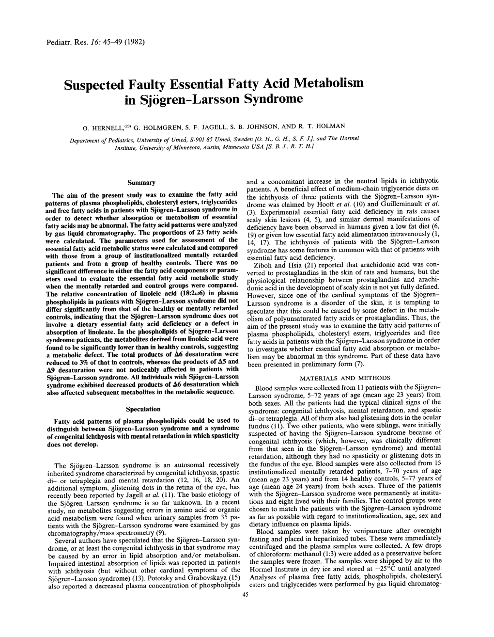 Suspected Faulty Essential Fatty Acid Metabolism in Sjogren-Larsson Syndrome