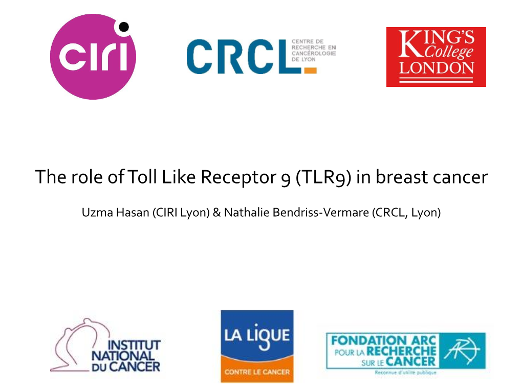 The Role of Toll Like Receptor 9 (TLR9) in Breast Cancer