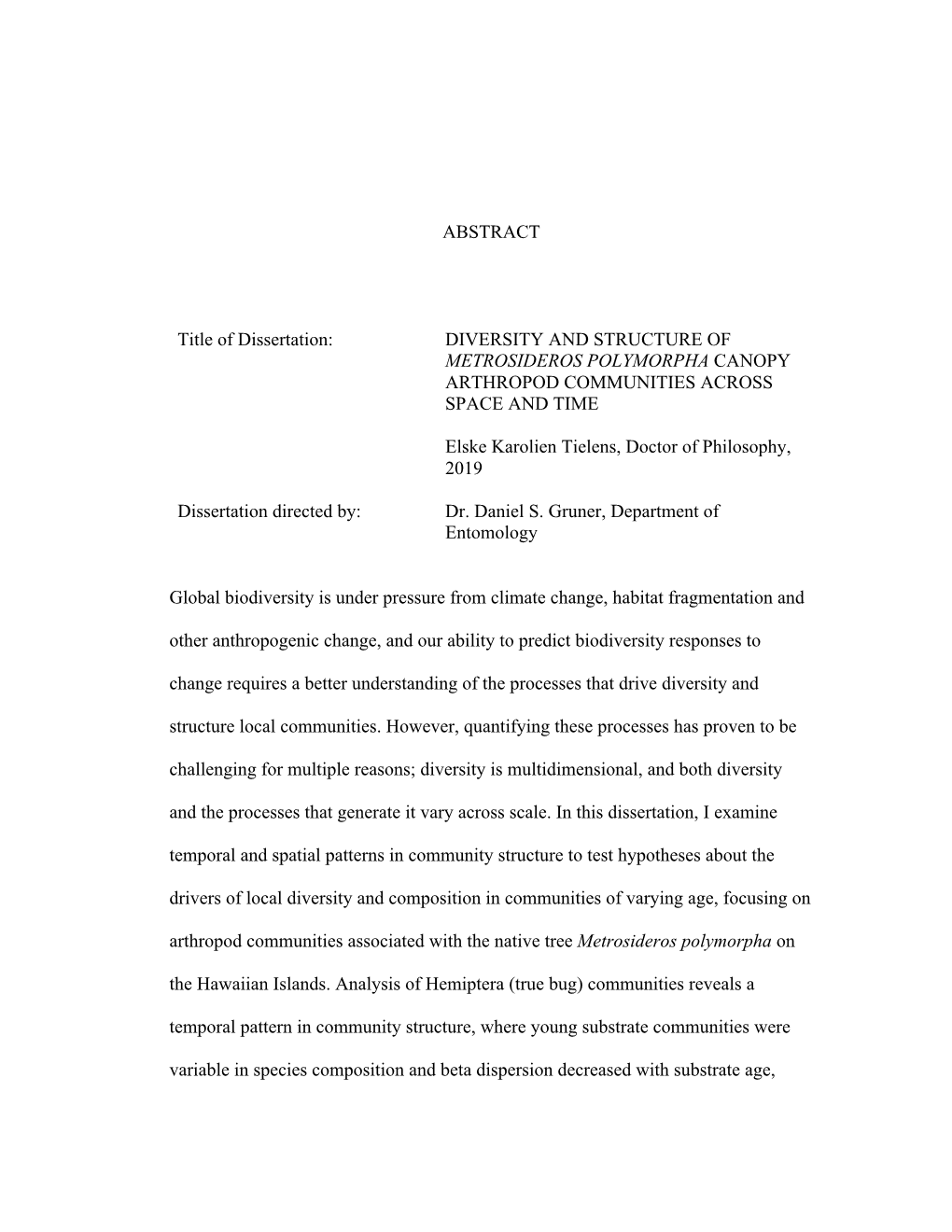 ABSTRACT Title of Dissertation: DIVERSITY and STRUCTURE OF