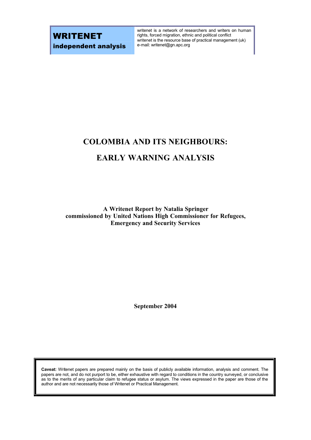 Colombia and Its Neighbours: Early Warning Analysis
