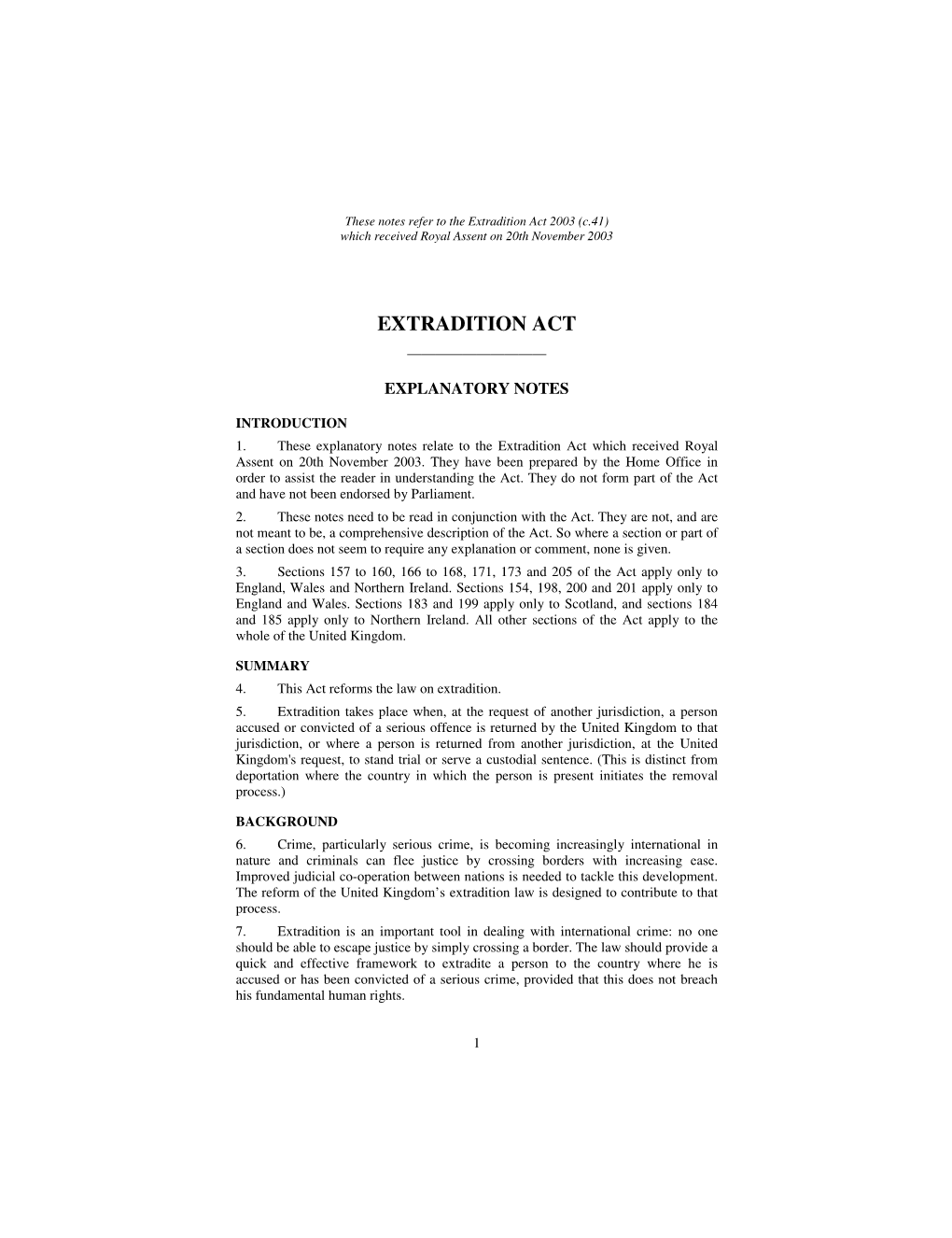 Extradition Act 2003 (C.41) Which Received Royal Assent on 20Th November 2003
