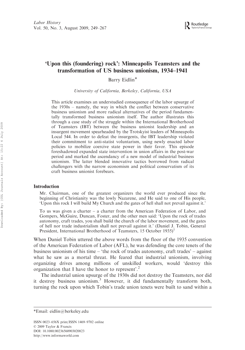 Minneapolis Teamsters and the Transformation of US Business Unionism, 1934–1941 Barry Eidlin*