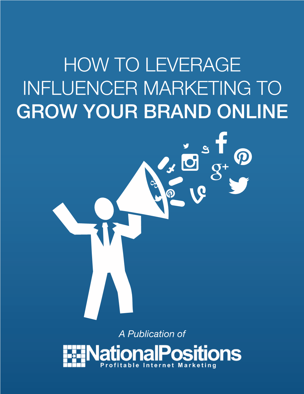 How to Leverage Influencer Marketing to Grow Your Brand Online 1