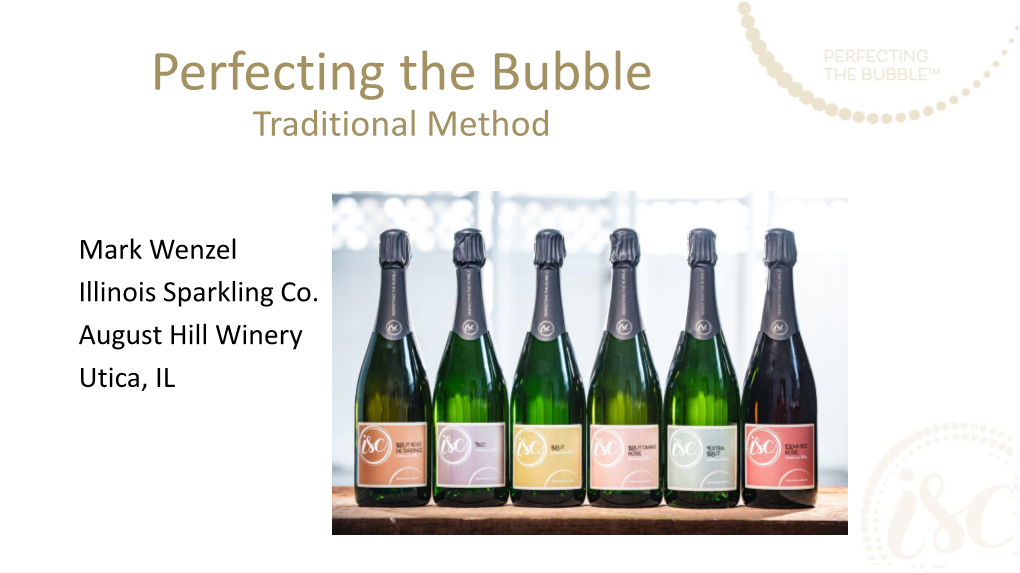 Perfecting the Bubble Traditional Method